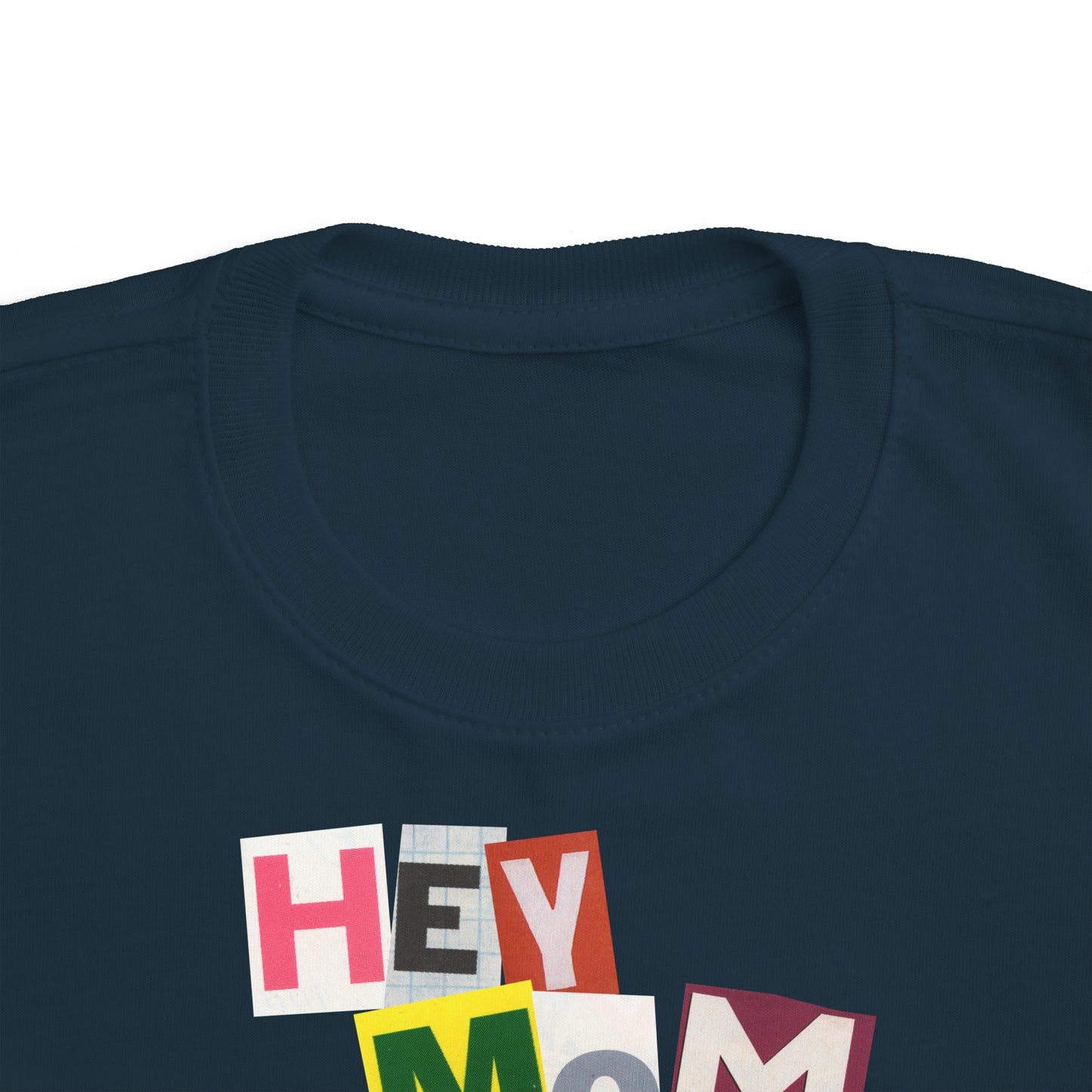 "Hey Mom Watch This" - Vintage Style Toddler Tee with Fun Magazine Cut-Out Letters